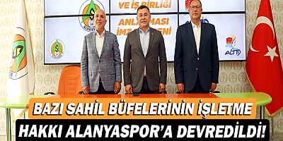 Bazı sahil büfelerinin işletme hakkı Alanyaspor’a devredildi!