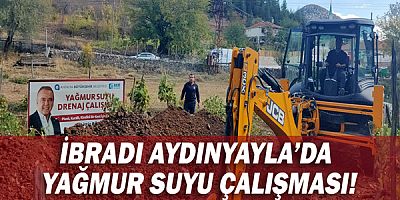 İbradı Aydınyayla’da  yağmur suyu çalışması!