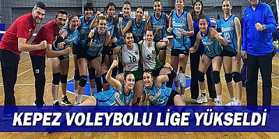 Kepez voleybolu lige yükseldi