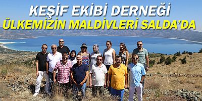 Keşif Ekibi Derneği Türkiye’nin Maldivleri Salda Gölü'nde