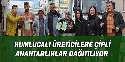 Kumlucalı üreticilere çipli anahtarlıklar dağıtılıyor 