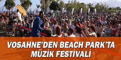 VoSahne’den Beach Park’ta müzik festivali 