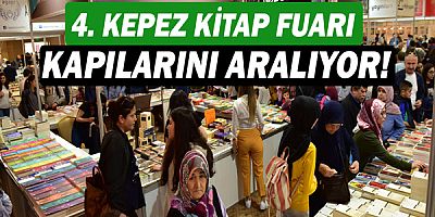 4. Kepez Kitap Fuarı kapılarını aralıyor!