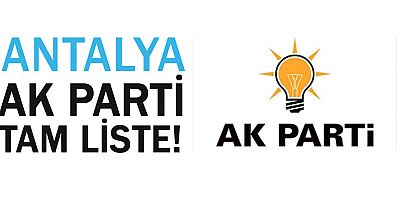 AK Parti Antalya Milletvekili tam listesi...