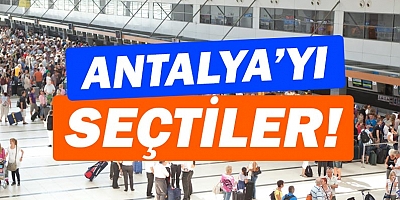 Antalya’ya gelen turist sayısı şaşırttı!
