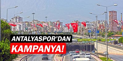 Antalyaspor'dan bayrak kampanyası!
