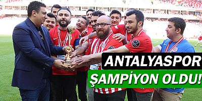 Antalyaspor şampiyon oldu!