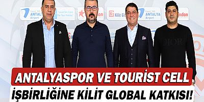 Antalyaspor ve Tourist Cell işbirliğine Kilit Global Katkısı!