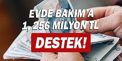 Bakan Derya Yanık: “1 milyar 256 milyon TL Evde Bakım Yardımı'nı hesaplara yatırdık