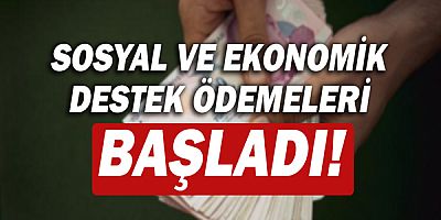 Bakan Derya Yanık duyurdu! Sosyal ve ekonomik destek ödemeleri başladı!