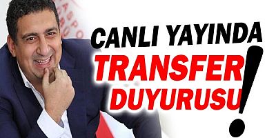 Başkan Öztürk canlı yayında yeni transferi duyurdu!