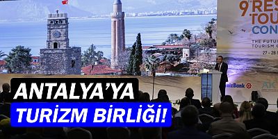 Böcek: “Antalya Turizm Birliğini hayata geçiriyoruz”
