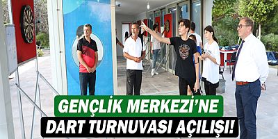 Gençlik Merkezi’ne Dart Turnuvası açılışı!