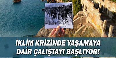 İklim Krizinde Yaşamaya Dair çalıştayı başlıyor