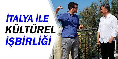 İtalya ile kültürel işbirliği...