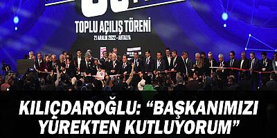 Kılıçdaroğlu: “Başkanımızı yürekten kutluyorum”