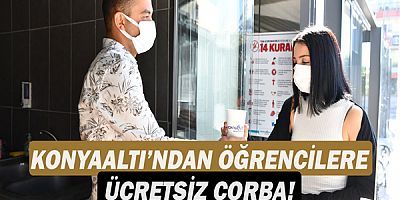 Konyaaltı’ndan öğrencilere ücretsiz çorba!