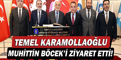 Saadet Partisi Genel Başkanı Temel Karamollaoğlu Başkan Muhittin Böcek’i ziyaret etti!