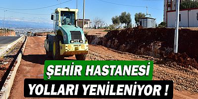 Şehir Hastanesi yolları yenileniyor!