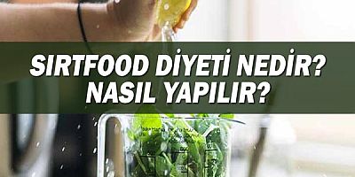 Sirtfood Diyeti Nedir? Nasıl Yapılır?