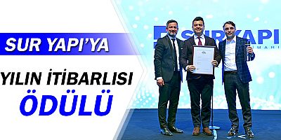 Sur Yapı’ya “Yılın İtibarlısı” Ödülü