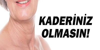  Vücuttaki Kırışıklıklar Kaderiniz Olmasın!