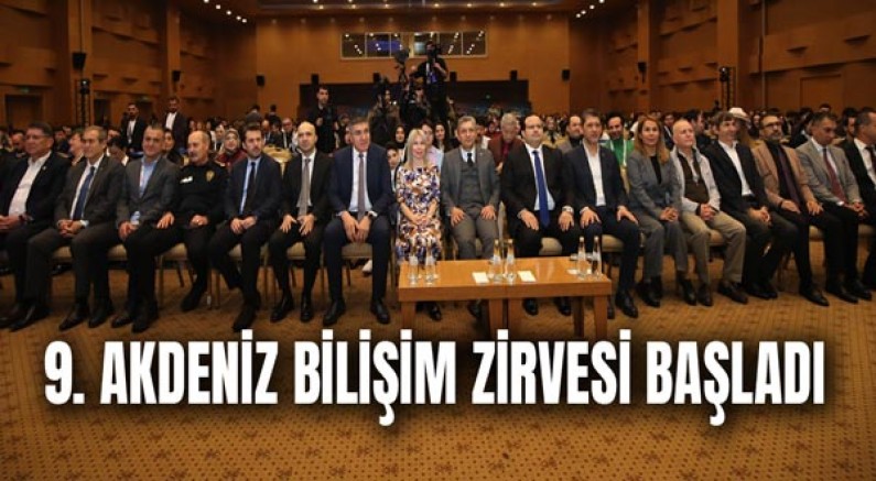 9. Akdeniz Bilişim Zirvesi Başladı