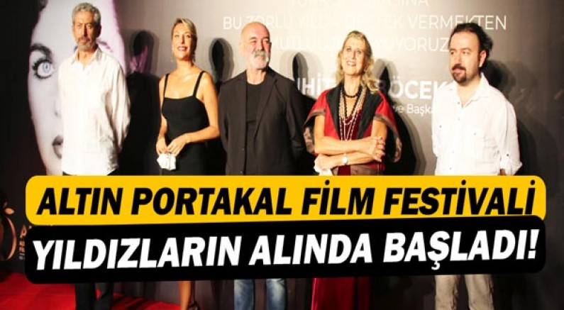 Altın Portakal Film Festivali başladı!