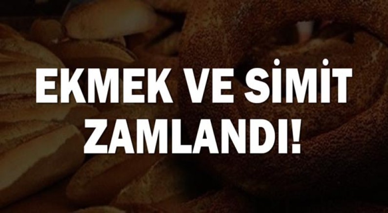 Antalya'da ekmek ve simite zam geldi!