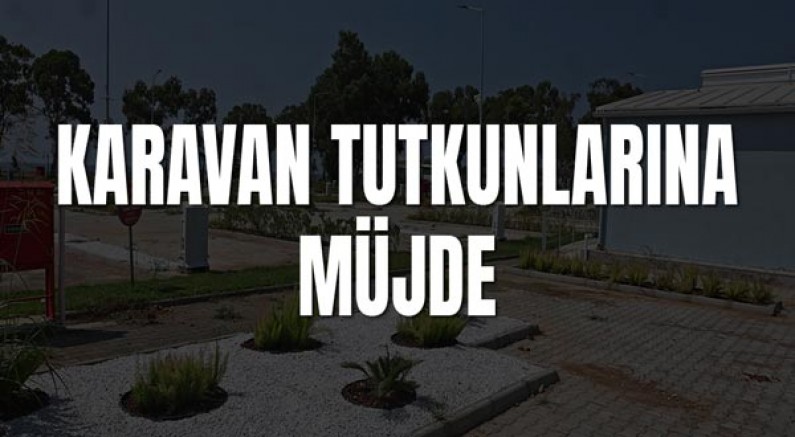 Antalya’ya yeni karavan park geliyor