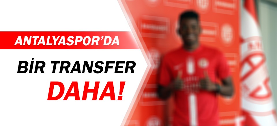Antalyaspor'da bir transfer daha!