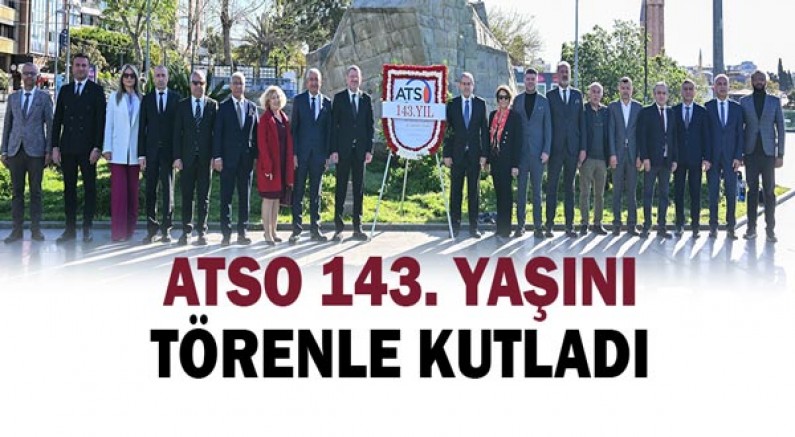 Atso 143. Yaşını Törenle Kutladı