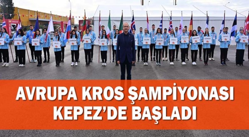 Avrupa Kros Şampiyonası Kepez’de başladı