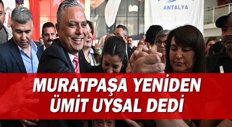 Başkan Uysal, “Türkiye’mizin yeni aydınlık süreci kutlu olsun”