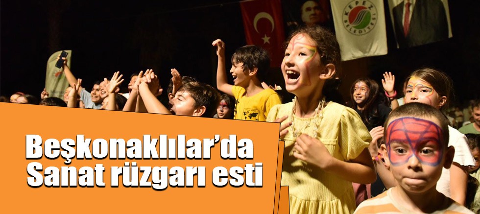 Beşkonaklılar’da sanat rüzgarı esti