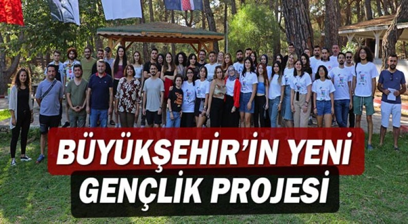 Büyükşehir’in yeni gençlik projesi 