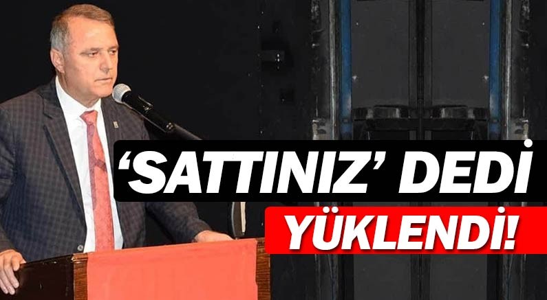 Cumhuriyet Halk Partisi Antalya İl Başkanı Nusret Bayar, ''memleketi sattınız'' dedi.