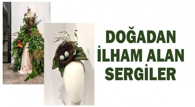 Doğadan ilham alan sergiler