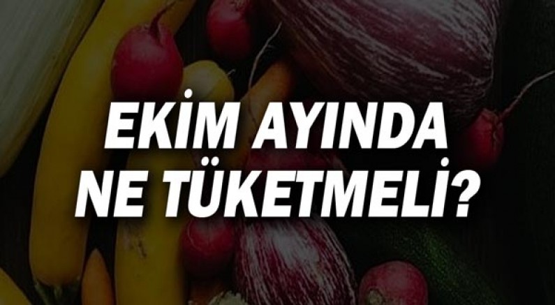 ekim-ayinda-ne-tuketmeli.jpg