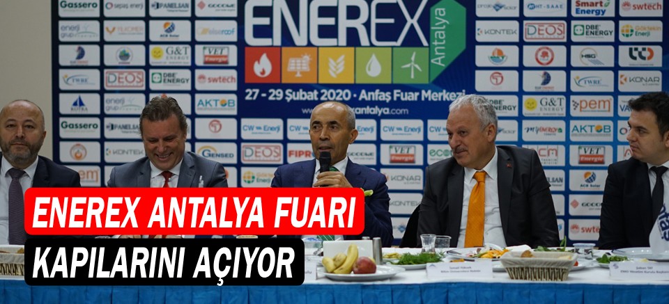 ENEREX Antalya Fuarı kapılarını açıyor