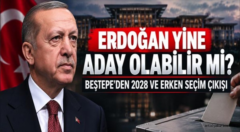 Erdoğan Yine Aday Olabilir Mi? Beştepe'den 2028 Ve Erken Seçim Çıkışı