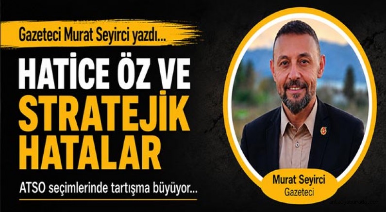 Gazeteci Murat Seyirci Yazdı... 