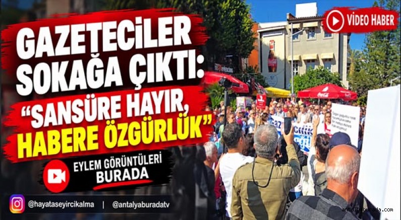 Gazeteciler Sokağa Çıktı: 