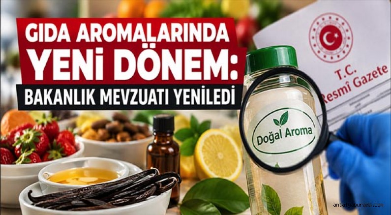Gıda Aromalarında Yeni Dönem: Bakanlık Mevzuatı Yeniledi