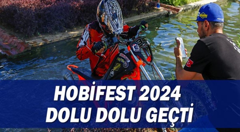 HobiFest 2024 dolu dolu geçti