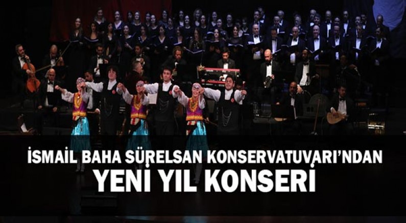İsmail Baha Sürelsan Konservatuvarı’ndan yeni yıl konseri