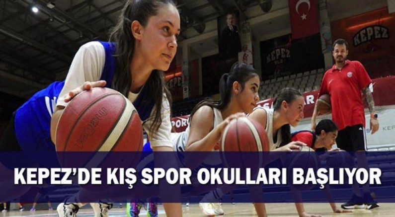 Kepez’de kış spor okulları başlıyor