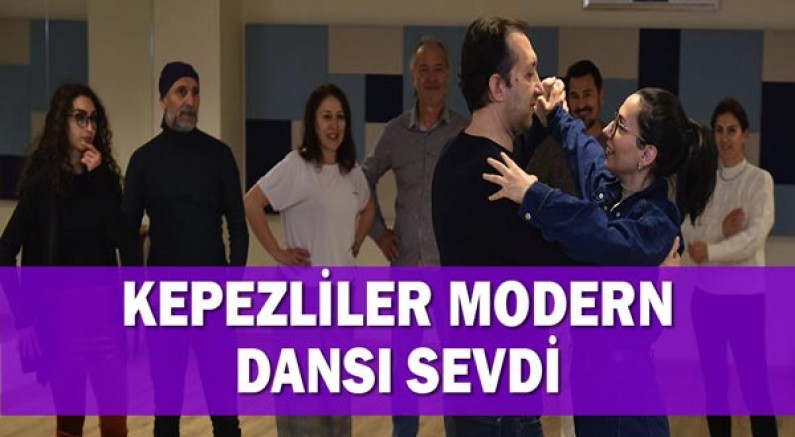 Kepezliler modern dansı sevdi