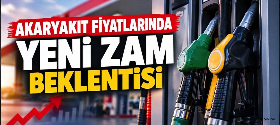 Akaryakıt Fiyatlarında Yeni Zam Beklentisi: Benzin, Motorin ve Otogaza Artış Geliyor