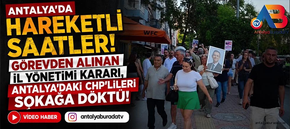 Antalya'da hareketli saatler! 